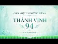 Chúa Nhật 23 Thường Niên A | Thánh Vịnh 94 | St: Lm. Kim Long