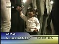 misa balkanci