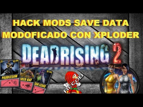 Hack Mods Dead Rising 2 Save Data Modificado con Xploder - By ReCoB Hack Mods Dead Rising 2 Save Data Modificado con Xploder - By ReCoB