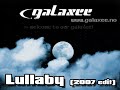 Galaxee - Lullaby 2007 version