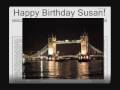 videos de HAPPY BDAY SUSAN FLANNERY!