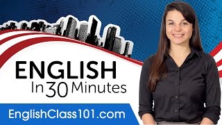 Learn English in 30 Minutes - ALL the English Basi