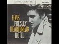 HeartBreak Hotel Elvis Presley