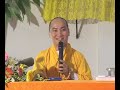 Tại Sao Chúng Ta Tu Theo Phật phần 1(2/4)