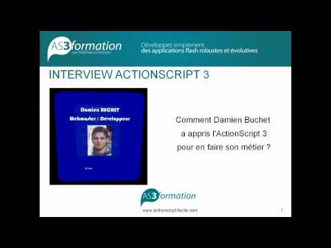 0 Interview : Comment Damien a découvert lActionScript 3 pour en faire son métier