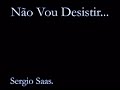 não vou desistir   