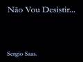 Não Vou Desistir...