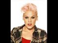 'Cuz I Can - By P!nk