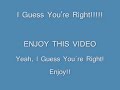 Song: I Guess You\