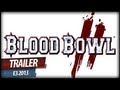 Blood Bowl 2 - E3 2013 Trailer Teaser