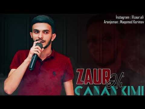 Zaur Eli - Canan Kimi 2020 (Official music)