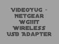 VideoYug - NetGear WG111T Wireless USB Adapter
