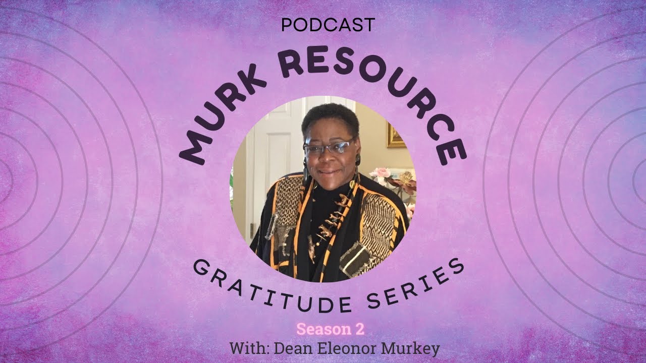 Murk Resource Season 2 - Episode 9 - Gratitude and Me