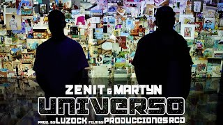 ZÉNIT presenta «Universo» con MARTYN (Prod. by Luzock)