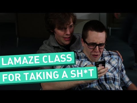 Lamaze Class for Taking a Sh*t