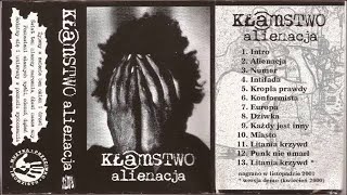 Kłamstwo „Alienacja” (2002) – patronat kampanii „Muzyka Przeciwko Rasizmowi”.