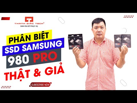 Cách nhận biết SSD Samsung 980 Pro Hàng Giả ( P2 )