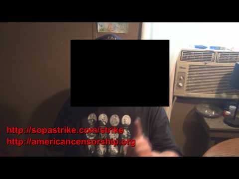 sopa blackout - http://www.heymanhustle.com/articles/news/167476-the-angry-grandpas-sopa-blackout http://americancensorship.org http://sopastrike.com/strike.