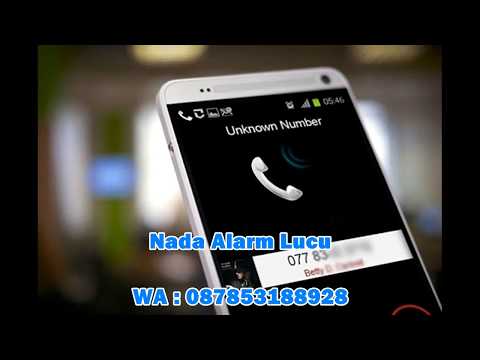 NADA ALARM LUCU , GOKIL, DAN UNIK / Nada panggilan telpun lucu. SMS , Whatsap unik