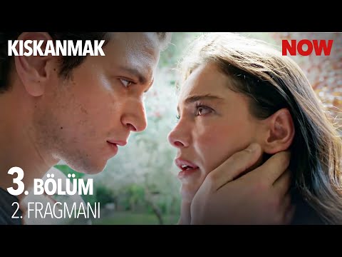 Kıskanmak 3. Bölüm 2. Fragmanı                                                                                                                                                                                                                            