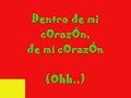 DENTRO DE MI CORAZON - EL DUO CON CLASE (LETRA)