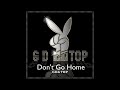 GD & TOP – Don't go home ^ ^
