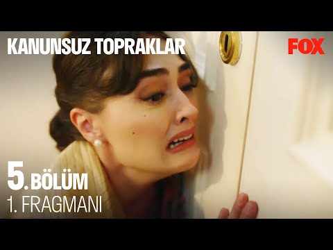 Kanunsuz Topraklar 5. Bölüm Fragmanı                                                                                                                                                                                                                      
