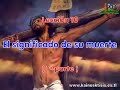 10 El significado de su muerte (1�)