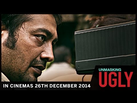 Unmasking UGLY | In Theaters 26th December 2014