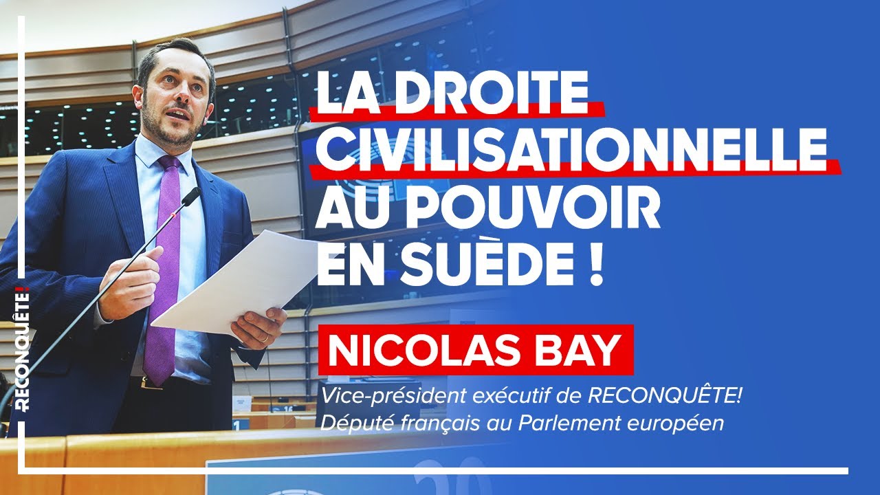 La droite civilisationnelle au pouvoir en Suède !