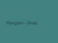 videos de Rangzen - Snaz