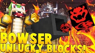 BOWSER UNLUCKY BLOCKS CANNON MODDED MINIGAME - Minecraft Mario Mod
