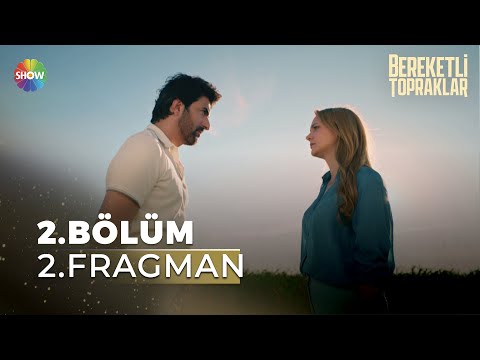 Bereketli Topraklar 2. Bölüm 2. Fragmanı                                                                                                                                                                                                                  