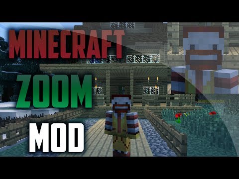how to zoom in minecraft mod