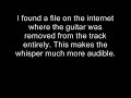 this is for real! try it out for yourself if you don't believe me. the audio clip of the song without the guitar can be found here-www.guitarbackingtrack.com use any sound recorder that has the ability to reverse the sound. simply record the whisper and reverse it. the guitarless track was found on www.guitarbackingtracks.com **note** i do not know if i am the first to discover this, but i did quite a few google and youtube searches and found nothing. remember to thumbs-up and feel free to comment! enjoy! disclaimer: i do not own the song 'dance, dance'. all rights belong to fall out boy and their label, of whom would be island and fueled by ramen.