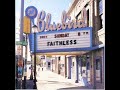 Faithless - The Garden Faithless - The Garden