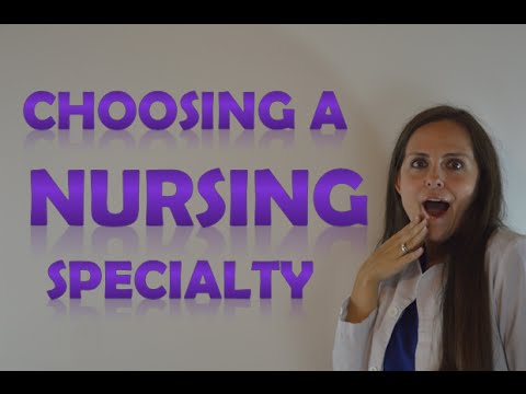 how to decide what field of nursing to go into