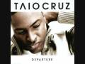 10. Taio Cruz - Never Gonna Get Us [Album Departure + Lyrics]