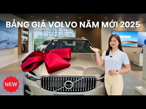 Volvo Ưu Đãi Lớn Đón Tết | Cập Nhật Giá Xe Volvo Đầu Năm 2025 Mới Nhất | Minh Mẫn Volvo