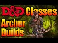 D&D 5e Archer Builds Hitting the Mark | Dungeons and Dragons 5th Edition