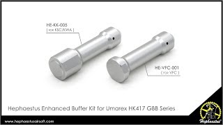Hephaestus Enhanced Buffer Kit for Umarex HK417 GBB Series
