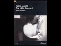 Keith Jarrett - The Köln Concert (Part 1)?January 24, 1975 Keith Jarrett - The Köln Concert (Part 1)?January 24, 1975