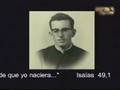 videos de 1/4 Un mártir tras la huella de un profeta - Mons. Isaías Duarte Cancino