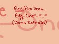 Red Flex feat. Big-One- ... (sans refrain)