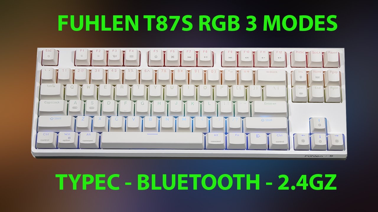 Fuhlen T87s RGB Red Switch Led Ngầm | Bluetooth/2.4G/TypeC | M87s D87s RGB New 2022 Chính hãng