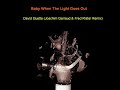 David Guetta - Baby When The Light (Joachim Garraud & Fred R