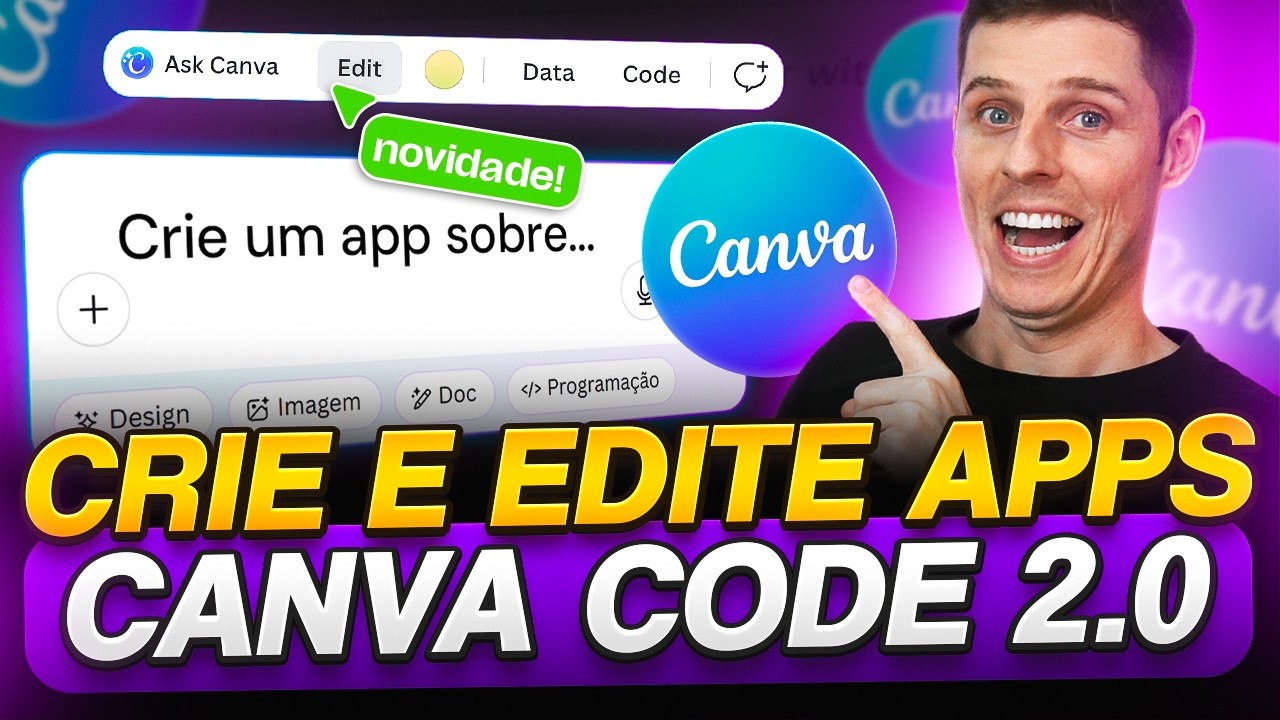 Canva Code 2.0: A Nova Forma de Criar e EDITAR Apps no Canva