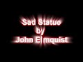 System of a Down - Sad Statue by SoaDChrille