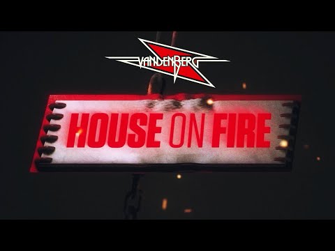 Vandenberg - House On Fire