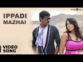 Download Ippadi Mazhai Official Video Song Vedi Vishal Sameera Reddy Mp3 Song